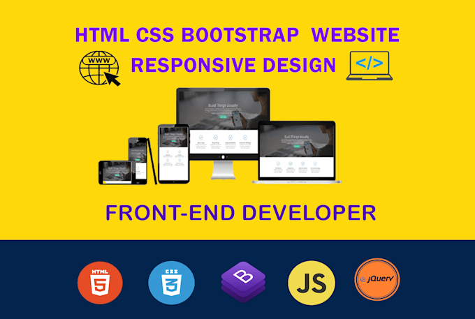 Be your front end web developer html css bootstrap responsive website ...
