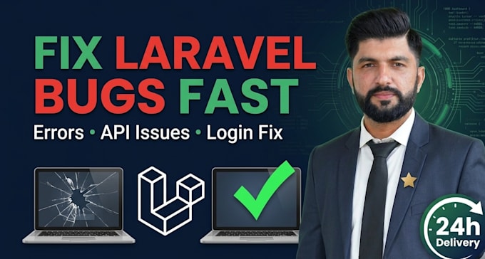 fix your laravel bug, error or broken API within 24 hours
