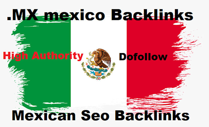 15 mexico mx high da dofollow for forums mexican backlinks