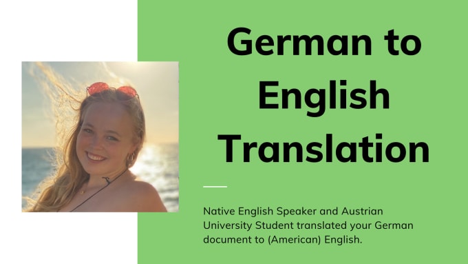 Hire a freelancer to provide a high quality german to english document translation