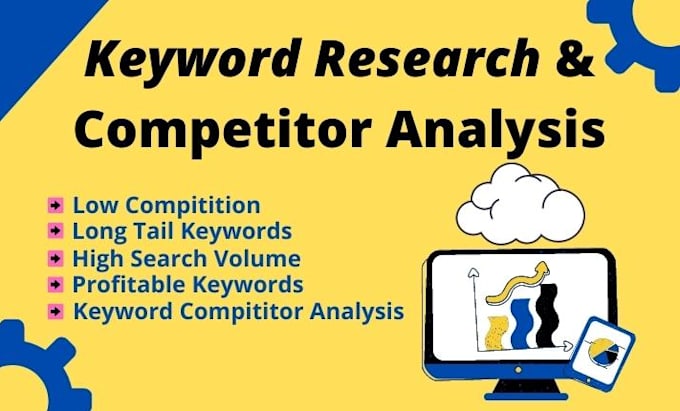 do keyword research and competitor analysis