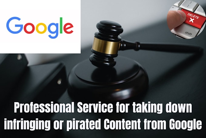 remove infringing content from google search and images under dmca
