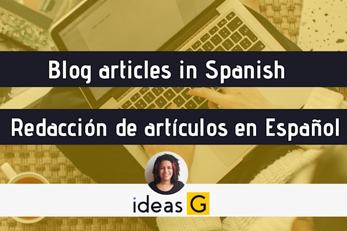 write spanish blog articles for your website