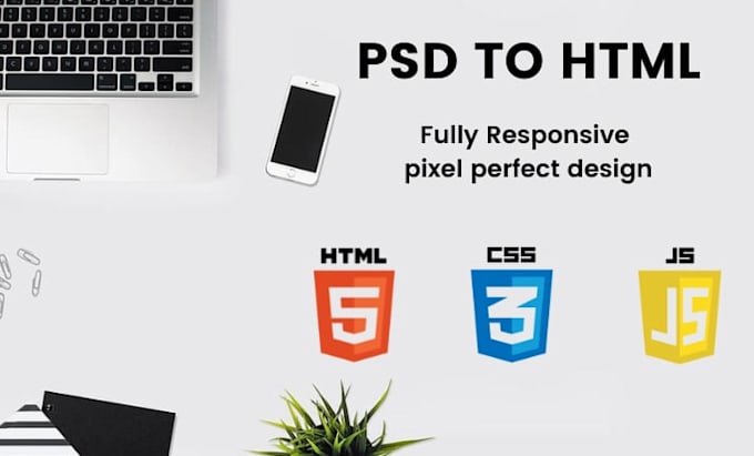 convert PSD to HTML, xd to HTML, figma to HTML with responsive design