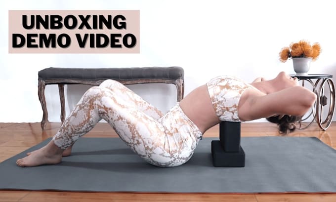 do a product unboxing, explainer, demo video