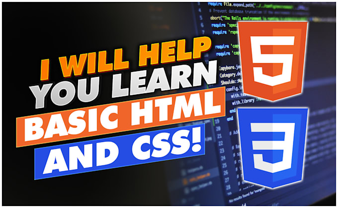 Help you learn basic html and css by Toxicmenace | Fiverr