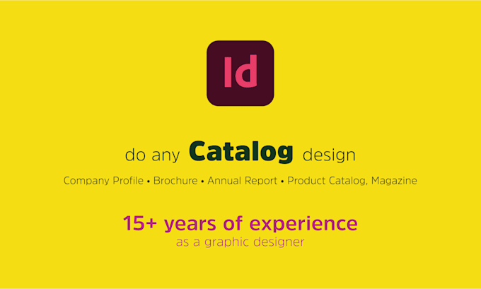 do any catalog design in indesign, product, magazine, lookbook, annual report