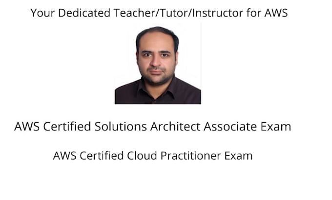 teach tutor AWS cloud solutions architect practitioner exams