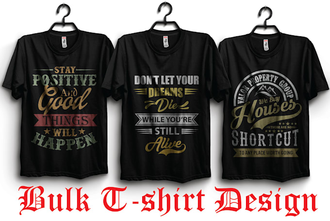 do custom bulk typography tshirt design creative tshirt