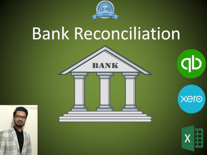 Do bank reconciliation in quickbooks online, xero by Suvon_48 Fiverr