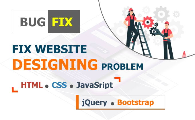 Fix html css javascript bugs and webpage designing issues by Smrokon ...