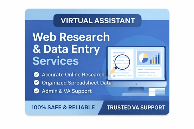 be your virtual assistant for web research, data entry