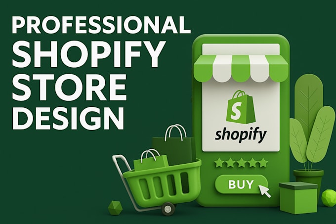 design and build a professional shopify store