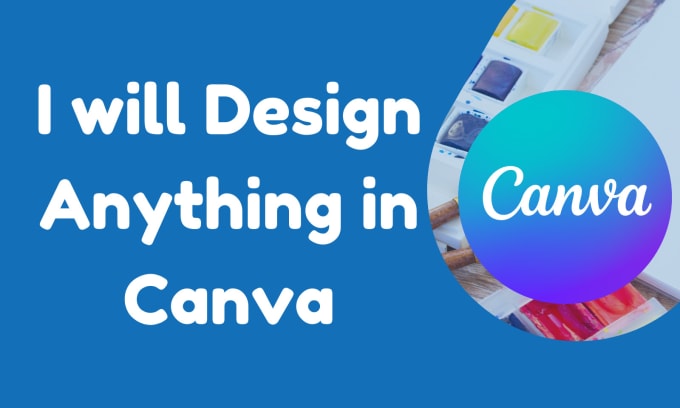 Design anything in canva by Redwiat | Fiverr