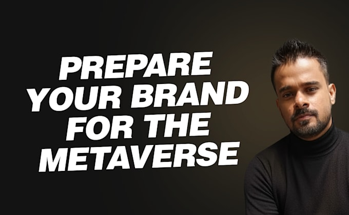 create a metaverse marketing strategy for your brand