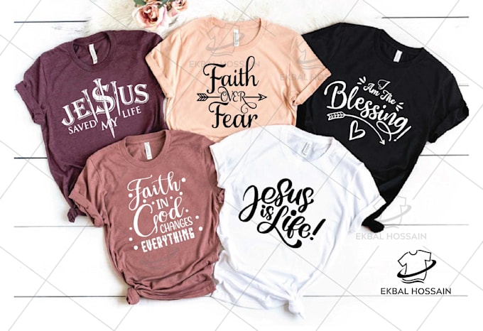 do custom typography christian t shirt and graphic design