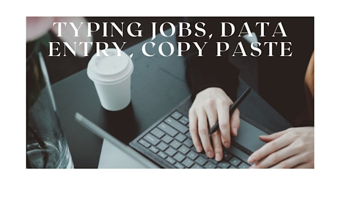 Do typing, data entry, copy paste, conversion by Zacawan | Fiverr