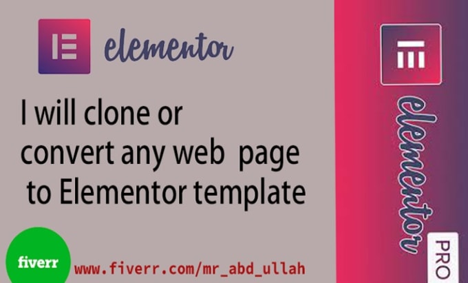 convert or clone any web page or any site into elementor template design