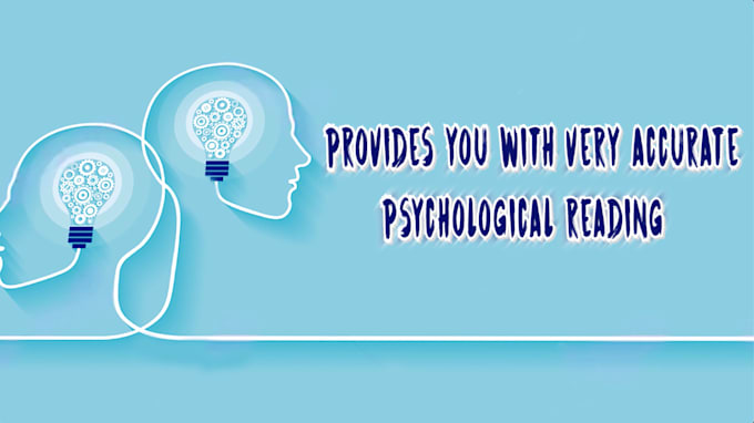 provides you with very accurate psychological reading