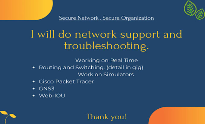 do network support and all configurations for you