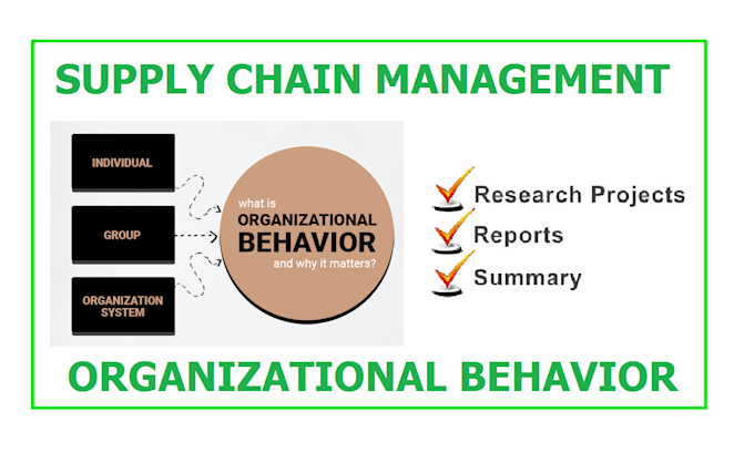 handle supply chain management and organizational behavior tasks