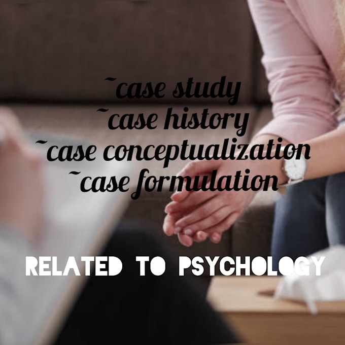 Write clinical case study, history and formulation related to