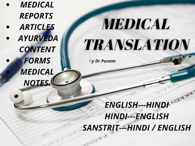 Translate medical and ayurveda article reports from english to hindi by Punam01 Fiverr