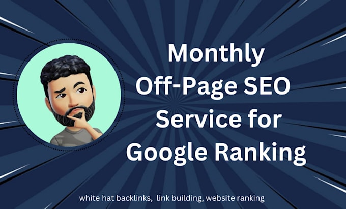 provide high quality monthly off page seo backlinks service