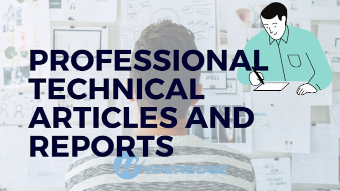 craft technical reports, white papers, and training manuals