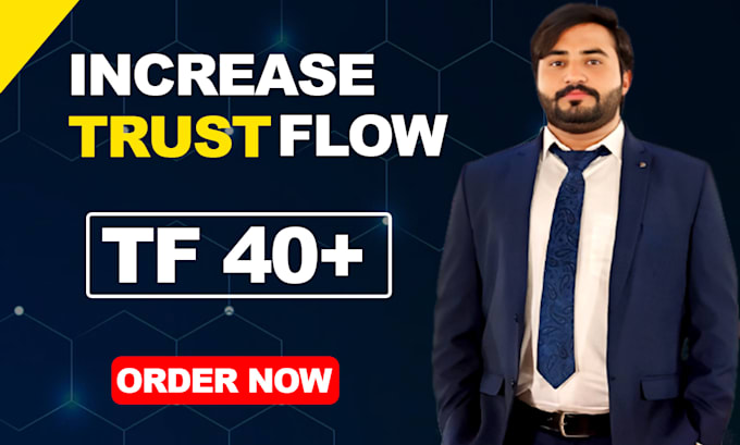 increase majestic trust flow tf 40 plus with quality links