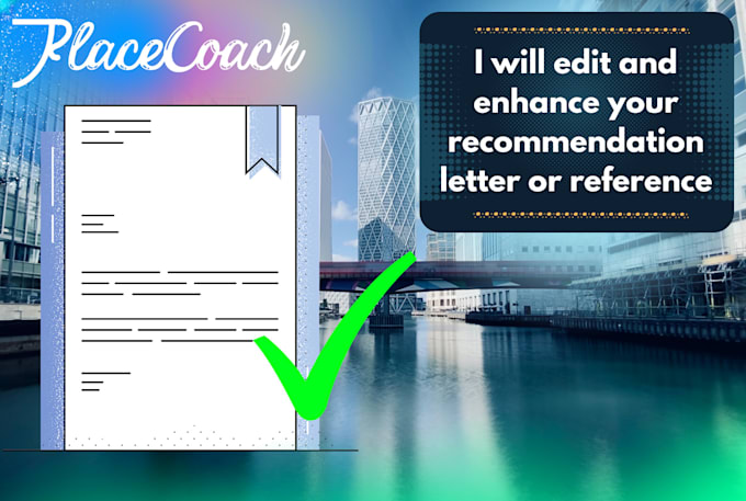 edit and enhance your recommendation letter or reference