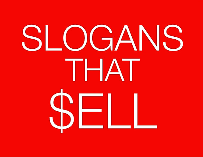 Write a catchy slogan that sells your business or product by
