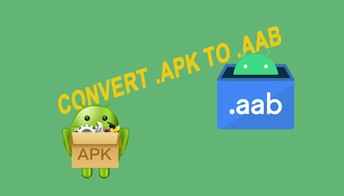 convert apk file to aab file without source code