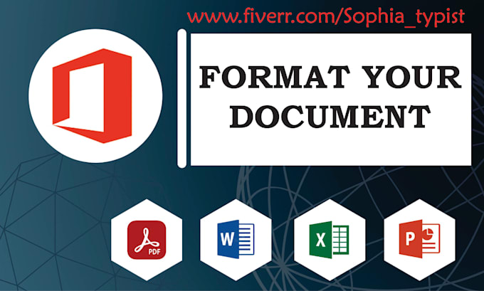 Format and design your microsoft word document formatting by Sophia