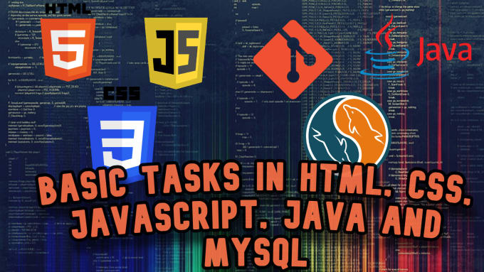 Do simple tasks using html css javascript java and mysql by Patrick ...
