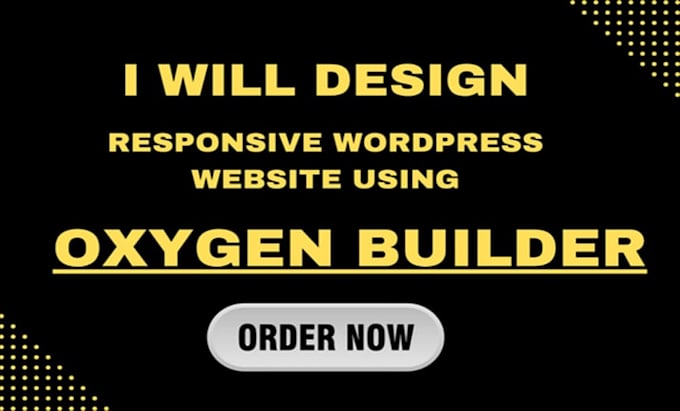 design responsive wordpress website using oxygen builder