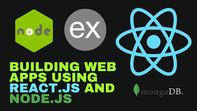 Build a website or web app using react js, node js, javascript, html ...