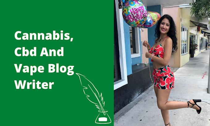 write SEO optimized cannabis cbd and vape blogs