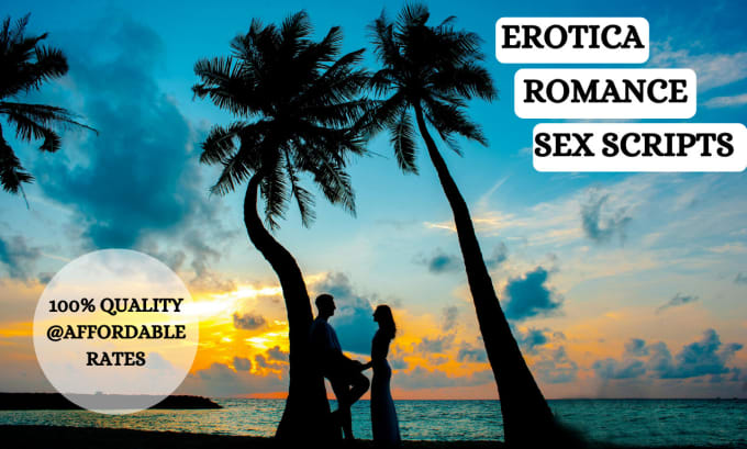 Write Customized Erotic Stories Ebooks Romance Sex Plots By Blossblossom Fiverr 
