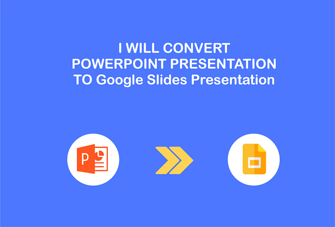 convert powerpoint to google slide presentation format