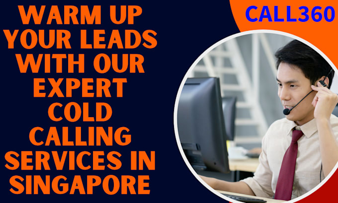 do cold calling for singapore