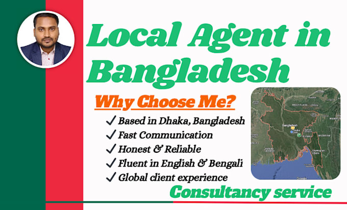 be your expert local agent in bangladesh