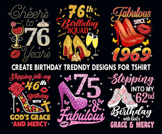 create trending birthday tshirt designs