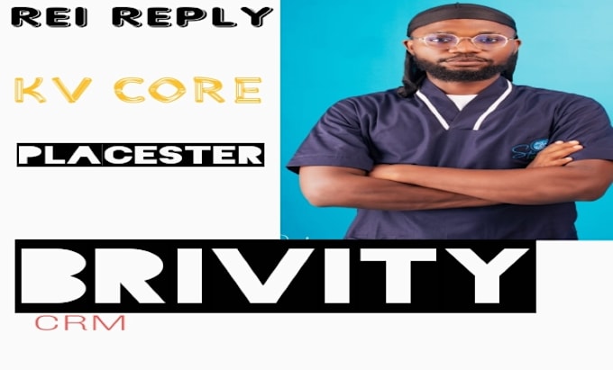 Set up rei reply kvcore brivity campaign rei by Anyanwubenedict Fiverr