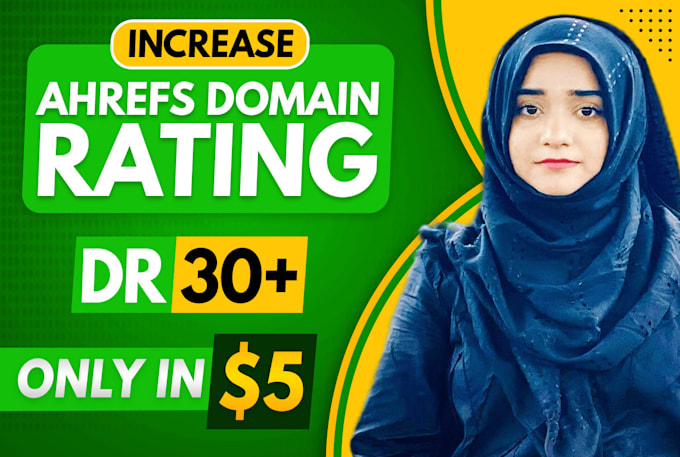 increase ahrefs dr 30 plus,ahrefs dr, domain rating DR 30