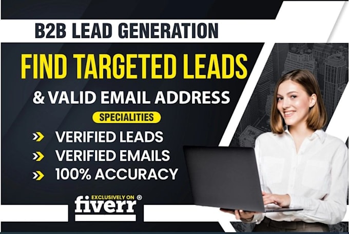 do b2b lead generation, targeted leads and valid email lists