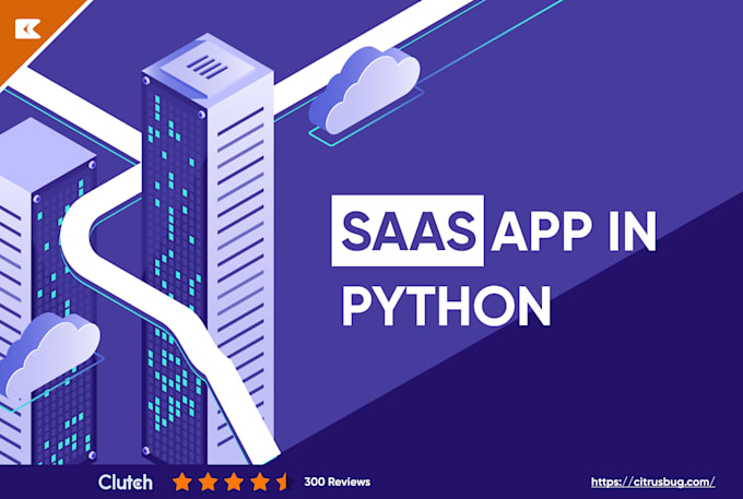 Make a saas application in python by Lalani_karishma | Fiverr