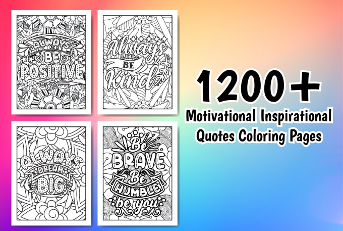 Give you 1200 motivational quotes coloring pages by Johir_nftart | Fiverr
