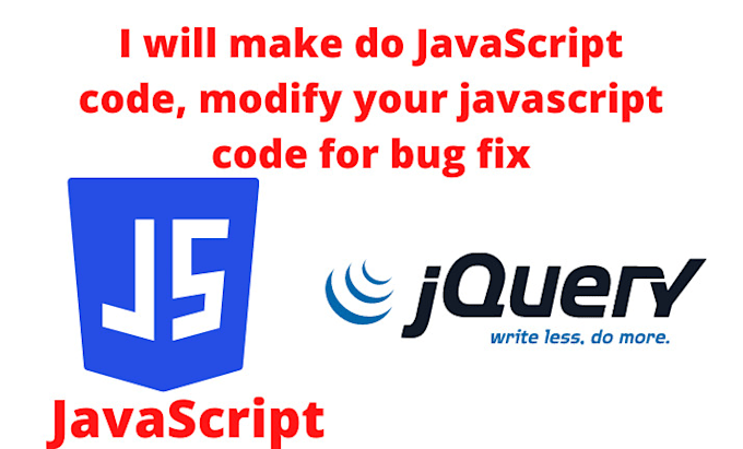 do javascript code, modify your javascript code for bug fix
