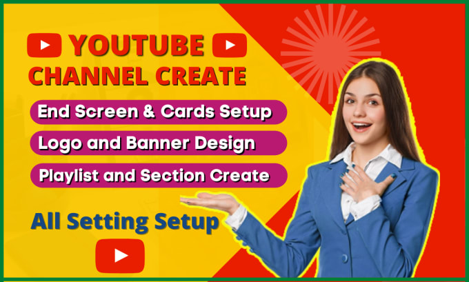 Hire a freelancer to create and setup youtube channel with logo, banner, SEO, intro and outro